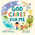 Cover Image for God Cares for Me -- Kristen Wetherell, Board Books