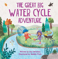 Cover Image for The Great Big Water Cycle Adventure -- Kay Barnham, Hardcover