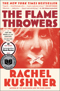Cover Image for The Flamethrowers -- Rachel Kushner, Paperback