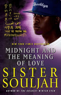 Cover Image for Midnight and the Meaning of Love -- Sister Souljah, Paperback