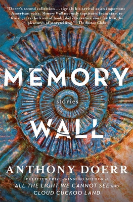 Cover Image for Memory Wall: Stories -- Anthony Doerr, Paperback