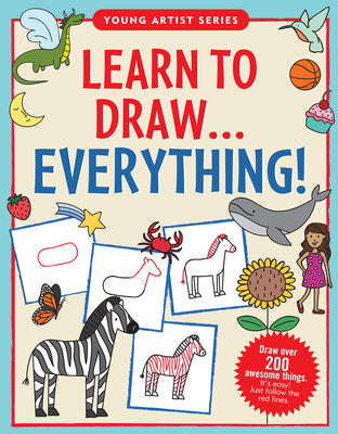 Cover Image for Learn to Draw Everything -- Kerren Barbas Steckler, Paperback