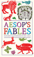 Cover Image for Aesop's Fables (Deluxe, Hardbound Edition with Original Illustrations by Eric Carle) -- Eric Carle, Hardcover