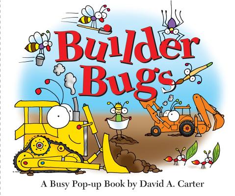 Cover Image for Builder Bugs: A Busy Pop-Up Book -- David A. Carter, Hardcover