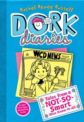 Cover Image for Dork Diaries 5: Tales from a Not-So-Smart Miss Know-It-All -- Rachel Renée Russell, Hardcover