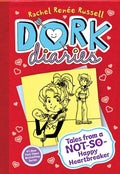 Cover Image for Dork Diaries 6: Tales from a Not-So-Happy Heartbreaker -- Rachel Renée Russell, Hardcover