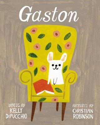 Cover Image for Gaston -- Kelly Dipucchio, Hardcover