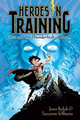 Cover Image for Zeus and the Thunderbolt of Doom -- Joan Holub, Paperback