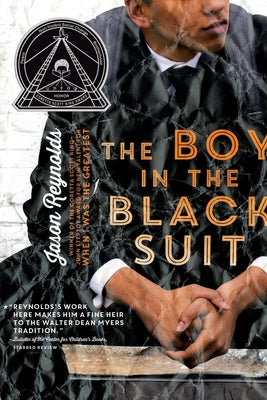 Cover Image for The Boy in the Black Suit -- Jason Reynolds, Paperback