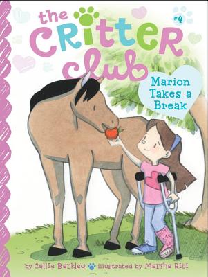 Cover Image for Marion Takes a Break -- Callie Barkley, Hardcover