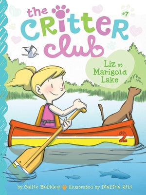 Cover Image for Liz at Marigold Lake -- Callie Barkley, Paperback