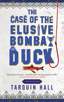 Cover Image for The Case of the Elusive Bombay Duck -- Tarquin Hall, Paperback