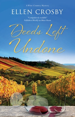 Cover Image for Deeds Left Undone -- Ellen Crosby, Hardcover