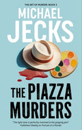 Cover Image for The Piazza Murders -- Michael Jecks, Hardcover
