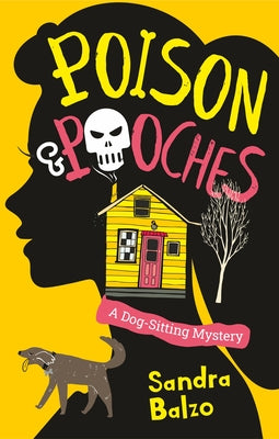 Cover Image for Poison and Pooches -- Sandra Balzo, Hardcover