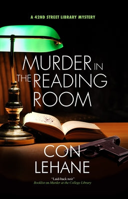 Cover Image for Murder in the Reading Room -- Con Lehane, Hardcover