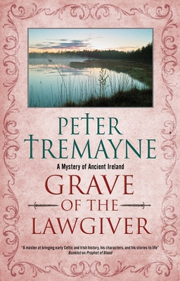 Cover Image for Grave of the Lawgiver -- Peter Tremayne, Hardcover