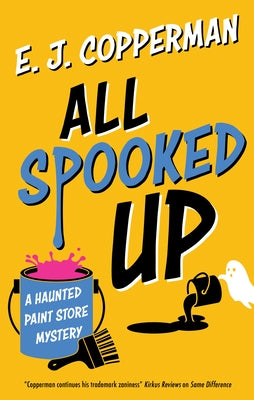 Cover Image for All Spooked Up -- E. J. Copperman, Hardcover
