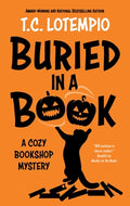 Cover Image for Buried in a Book -- Toni Lotempio, Hardcover