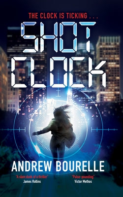 Cover Image for Shot Clock -- Andrew Bourelle, Hardcover