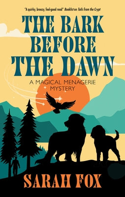 Cover Image for The Bark Before the Dawn -- Sarah Fox, Hardcover