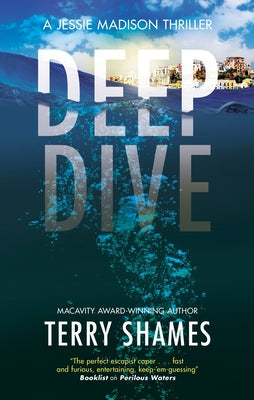 Cover Image for Deep Dive -- Terry Shames, Hardcover