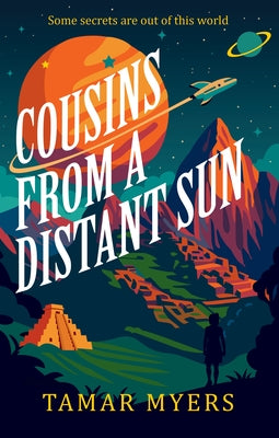 Cover Image for Cousins from a Distant Sun -- Tamar Myers, Hardcover