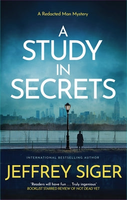 Cover Image for A Study in Secrets -- Jeffrey Siger, Hardcover