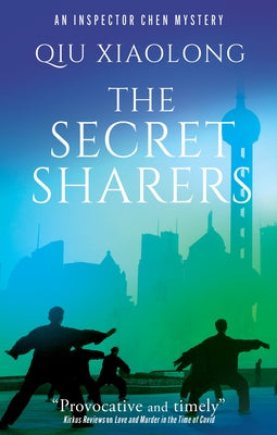 Cover Image for The Secret Sharers -- Qiu Xiaolong, Hardcover