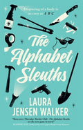 Cover Image for The Alphabet Sleuths -- Laura Jensen Walker, Hardcover