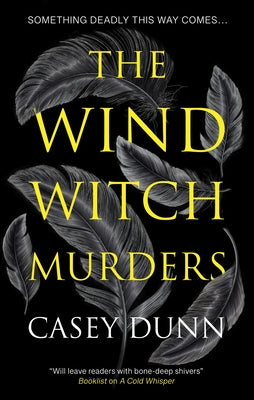 Cover Image for The Wind Witch Murders -- Casey Dunn, Hardcover
