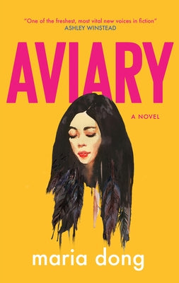 Cover Image for Aviary -- Maria Dong, Hardcover