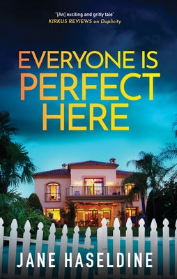 Cover Image for Everyone Is Perfect Here -- Jane Haseldine, Hardcover