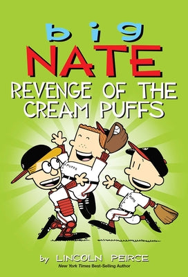 Cover Image for Big Nate: Revenge of the Cream Puffs: Volume 15 -- Lincoln Peirce, Paperback