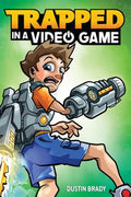Cover Image for Trapped in a Video Game: Volume 1 -- Dustin Brady, Paperback