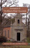 Cover Image for Annotations to T.S. Eliot's Four Quartets -- Ethel Grene, Paperback