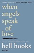 Cover Image for When Angels Speak of Love -- Bell Hooks, Paperback