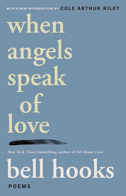 Cover Image for When Angels Speak of Love -- Bell Hooks, Paperback