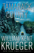 Cover Image for Tamarack County -- William Kent Krueger, Paperback