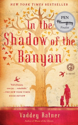 Cover Image for In the Shadow of the Banyan -- Vaddey Ratner, Paperback