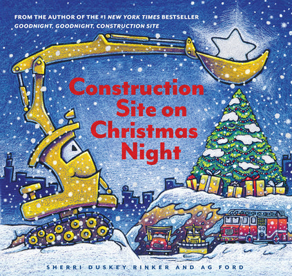 Cover Image for Construction Site on Christmas Night: (Christmas Book for Kids, Children's Book, Holiday Picture Book) -- Sherri Duskey Rinker, Hardcover