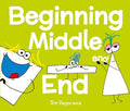 Cover Image for Beginning, Middle, and End -- Jon Burgerman, Hardcover