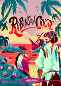 Cover Image for Classic Starts(r) Robinson Crusoe -- Daniel Defoe, Hardcover