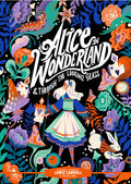 Cover Image for Classic Starts(r) Alice in Wonderland & Through the Looking-Glass -- Lewis Carroll, Hardcover