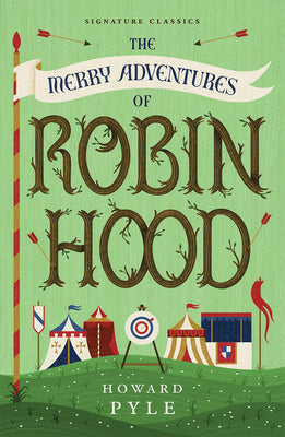 Cover Image for The Merry Adventures of Robin Hood -- Howard Pyle, Paperback
