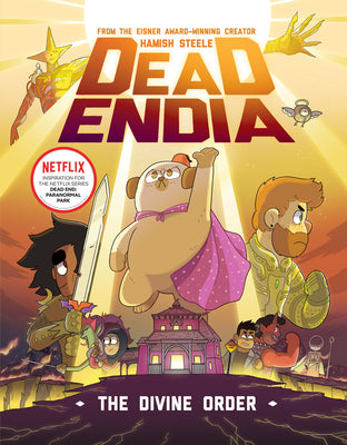 Cover Image for Deadendia: The Divine Order -- Hamish Steele, Paperback