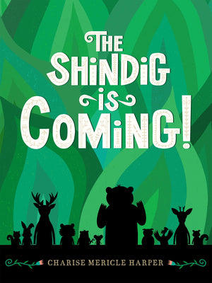 Cover Image for The Shindig Is Coming! -- Charise Mericle Harper, Paperback
