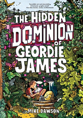 Cover Image for The Hidden Dominion of Geordie James -- Mike Dawson, Paperback