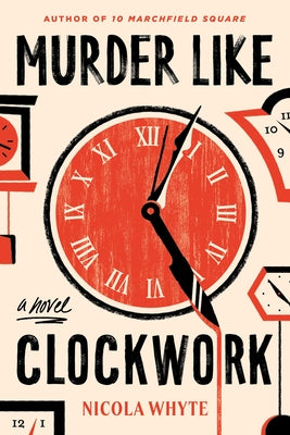 Cover Image for Murder Like Clockwork -- Nicola Whyte, Paperback