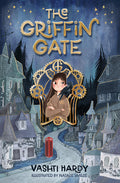 Cover Image for The Griffin Gate -- Vashti Hardy, Paperback